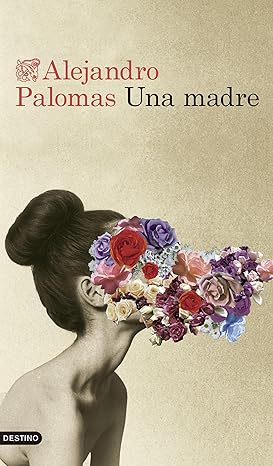 Una madre (Amalia 1)
