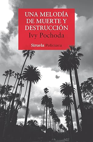 Una melodía de muerte y destrucción
